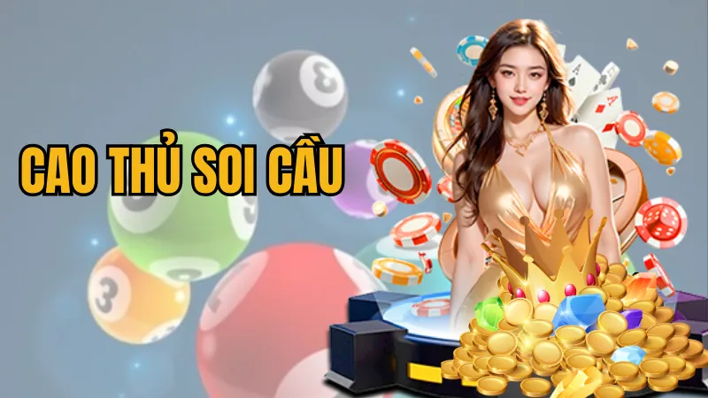 cao thủ soi cầu