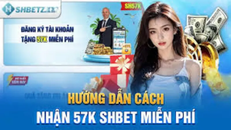 Tặng 57k SHBET dành cho tân thủ